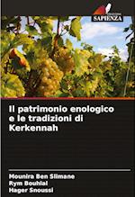 Il patrimonio enologico e le tradizioni di Kerkennah