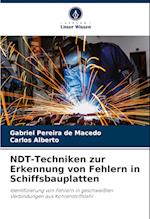 NDT-Techniken zur Erkennung von Fehlern in Schiffsbauplatten