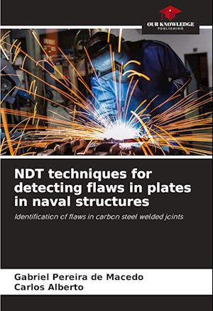 NDT techniques for detecting flaws in plates in naval structures