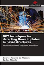 NDT techniques for detecting flaws in plates in naval structures