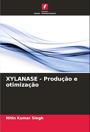 XYLANASE - Produção e otimização