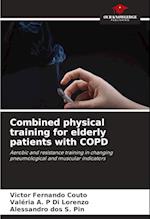 Combined physical training for elderly patients with COPD