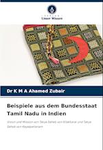 Beispiele aus dem Bundesstaat Tamil Nadu in Indien