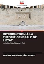 INTRODUCTION À LA THÉORIE GÉNÉRALE DE L'ÉTAT