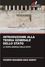 INTRODUZIONE ALLA TEORIA GENERALE DELLO STATO