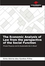 The Economic Analysis of Law from the perspective of the Social Function