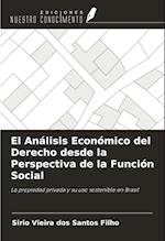 El Análisis Económico del Derecho desde la Perspectiva de la Función Social