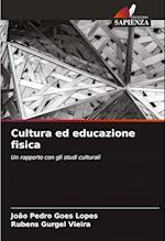 Cultura ed educazione fisica