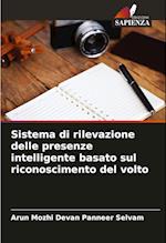 Sistema di rilevazione delle presenze intelligente basato sul riconoscimento del volto