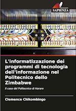 L'informatizzazione dei programmi di tecnologia dell'informazione nel Politecnico dello Zimbabwe