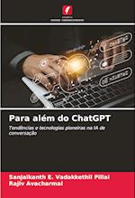 Para além do ChatGPT