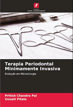 Terapia Periodontal Minimamente Invasiva