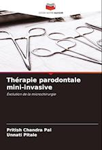 Thérapie parodontale mini-invasive