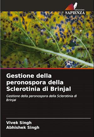 Gestione della peronospora della Sclerotinia di Brinjal