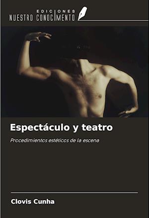 Espectáculo y teatro