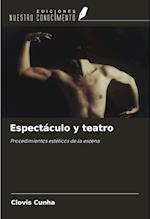 Espectáculo y teatro