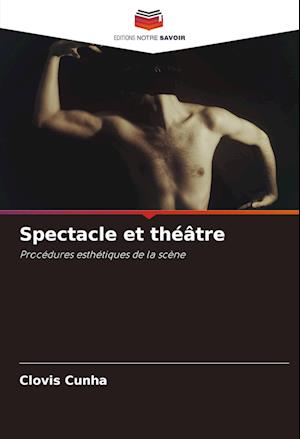 Spectacle et théâtre