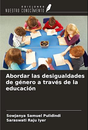 Abordar las desigualdades de género a través de la educación