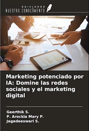 Marketing potenciado por IA: Domine las redes sociales y el marketing digital