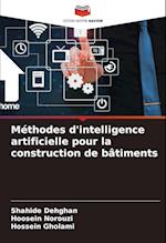 Méthodes d'intelligence artificielle pour la construction de bâtiments