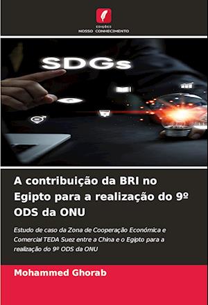 A contribuição da BRI no Egipto para a realização do 9º ODS da ONU