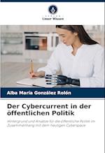 Der Cybercurrent in der öffentlichen Politik