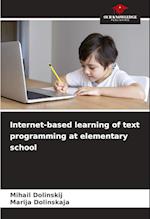 Internet-based learning of text programming at elementary school