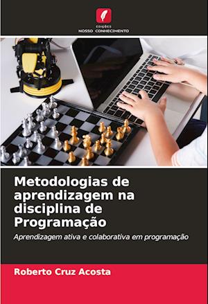 Metodologias de aprendizagem na disciplina de Programação