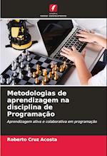 Metodologias de aprendizagem na disciplina de Programação