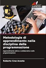 Metodologie di apprendimento nella disciplina della programmazione