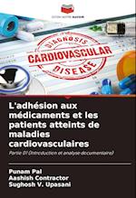 L'adhésion aux médicaments et les patients atteints de maladies cardiovasculaires