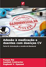 Adesão à medicação e doentes com doenças CV