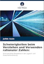 Schwierigkeiten beim Verstehen und Verwenden rationaler Zahlen: