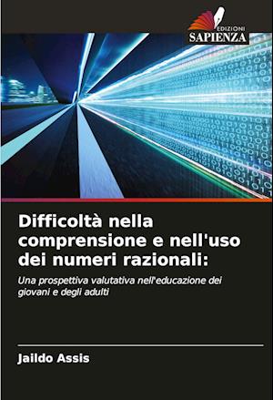 Difficoltà nella comprensione e nell'uso dei numeri razionali: