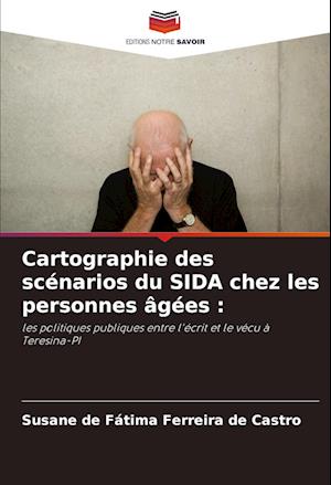 Cartographie des scénarios du SIDA chez les personnes âgées :