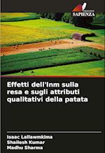 Effetti dell'Inm sulla resa e sugli attributi qualitativi della patata