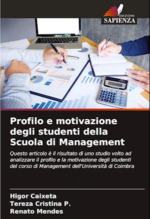 Profilo e motivazione degli studenti della Scuola di Management