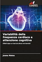 Variabilità della frequenza cardiaca e attenzione cognitiva