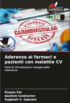 Aderenza ai farmaci e pazienti con malattie CV