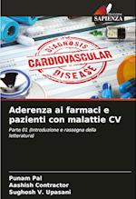 Aderenza ai farmaci e pazienti con malattie CV