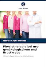 Physiotherapie bei uro-gynäkologischem und Brustkrebs