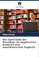 Der Sprechakt der Korrektur im ägyptischen Arabisch und amerikanischen Englisch