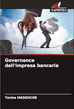 Governance dell'impresa bancaria