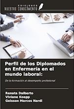 Perfil de los Diplomados en Enfermería en el mundo laboral: