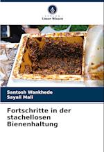 Fortschritte in der stachellosen Bienenhaltung