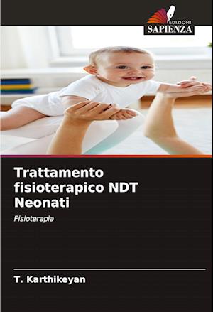 Trattamento fisioterapico NDT Neonati