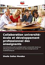 Collaboration université-école et développement professionnel des enseignants