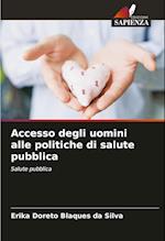 Accesso degli uomini alle politiche di salute pubblica