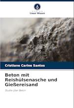 Beton mit Reishülsenasche und Gießereisand