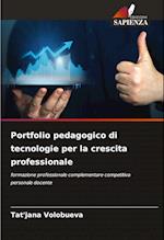 Portfolio pedagogico di tecnologie per la crescita professionale